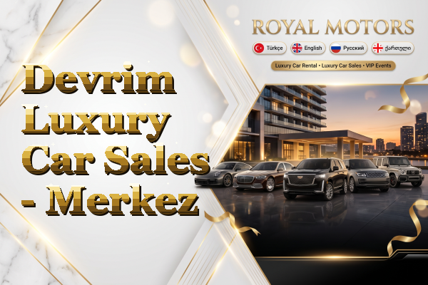 Devrim Luxury Car Sales - Merkez