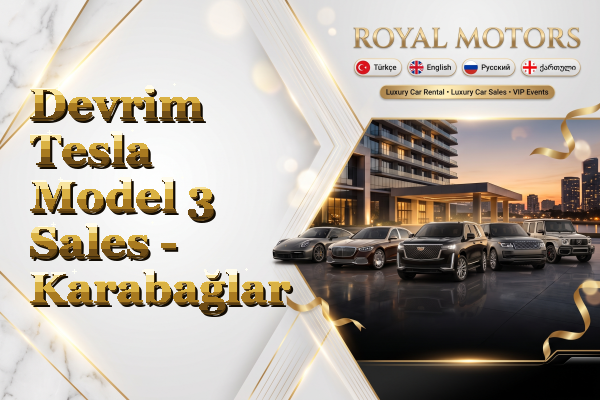 Devrim Tesla Model 3 Sales - Karabağlar