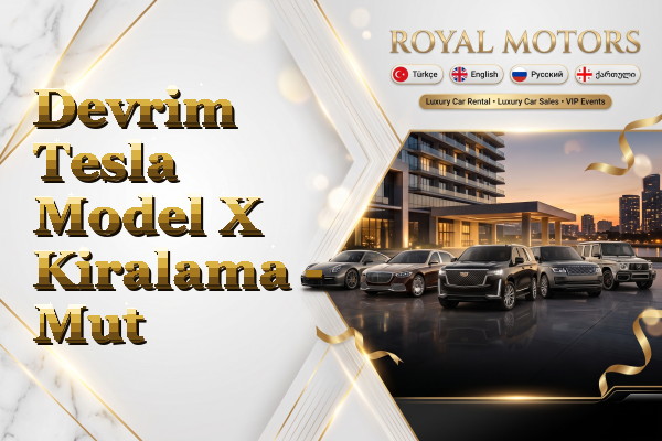 Devrim Tesla Model X Kiralama - Mut