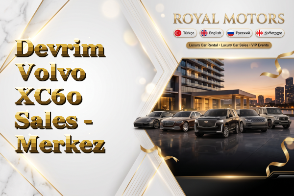 Devrim Volvo XC60 Sales - Merkez