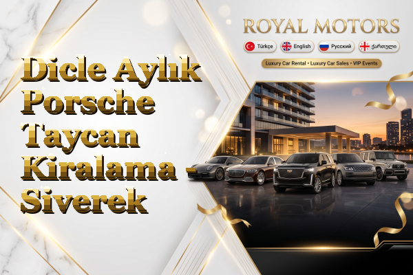 Dicle Aylık Porsche Taycan Kiralama - Siverek