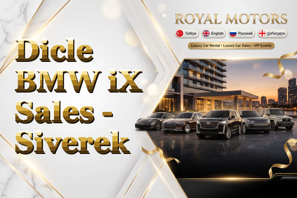 Dicle BMW iX Sales - Siverek