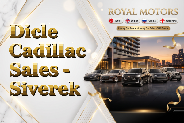 Dicle Cadillac Sales - Siverek
