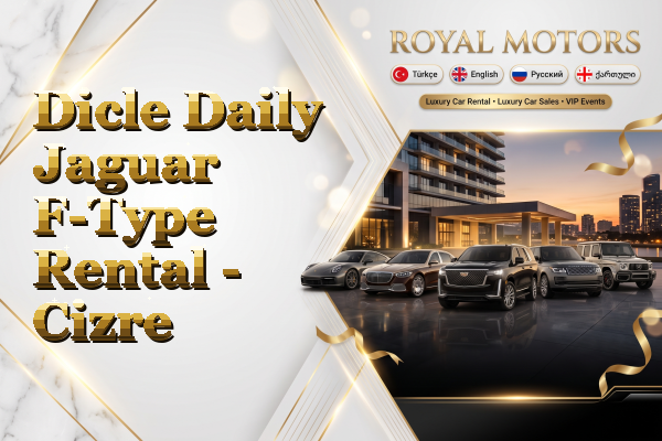 Dicle Daily Jaguar F-Type Rental - Cizre