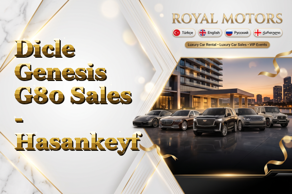 Dicle Genesis G80 Sales - Hasankeyf