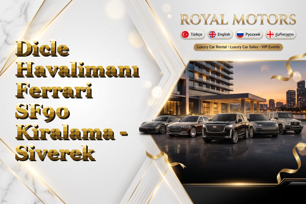 Dicle Havalimanı Ferrari SF90 Kiralama - Siverek