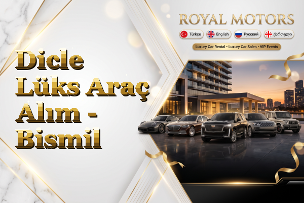 Dicle Lüks Araç Alım - Bismil