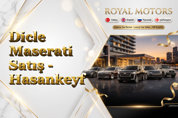 Dicle Maserati Satış - Hasankeyf