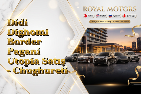 Didi Dighomi Border Pagani Utopia Satış - Chughureti