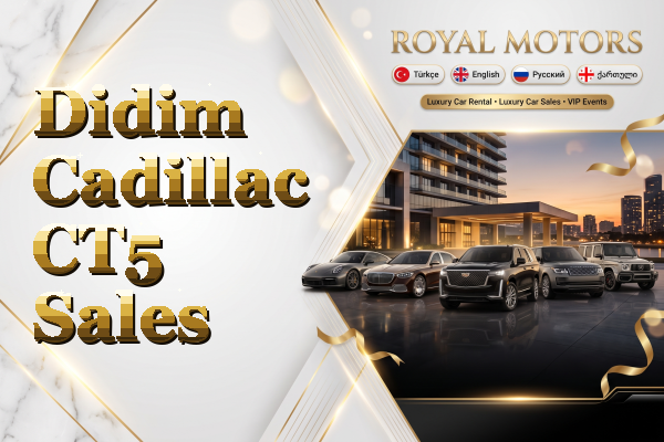 Didim Cadillac CT5 Sales