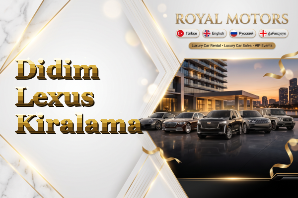 Didim Lexus Kiralama