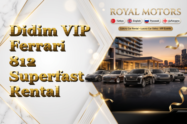 Didim VIP Ferrari 812 Superfast Rental
