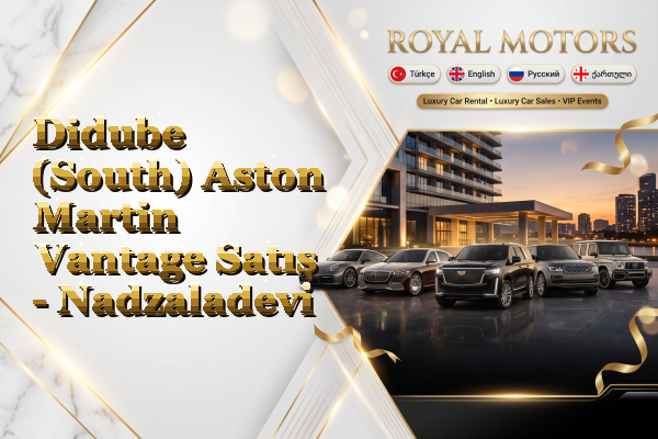 Didube (South) Aston Martin Vantage Satış - Nadzaladevi