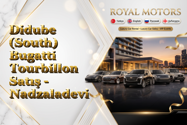 Didube (South) Bugatti Tourbillon Satış - Nadzaladevi