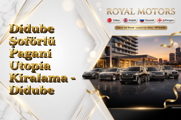 Didube Şoförlü Pagani Utopia Kiralama - Didube