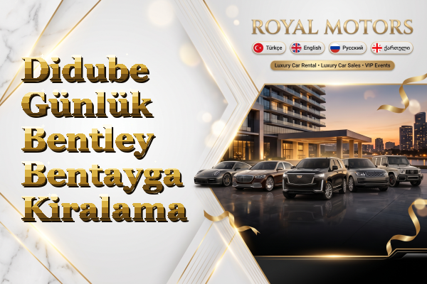 Didube Günlük Bentley Bentayga Kiralama