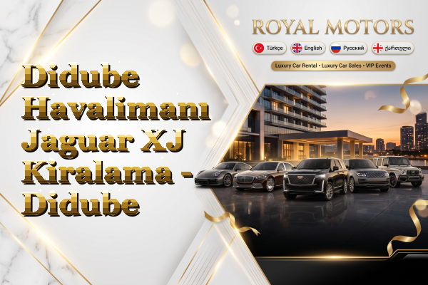 Didube Havalimanı Jaguar XJ Kiralama - Didube