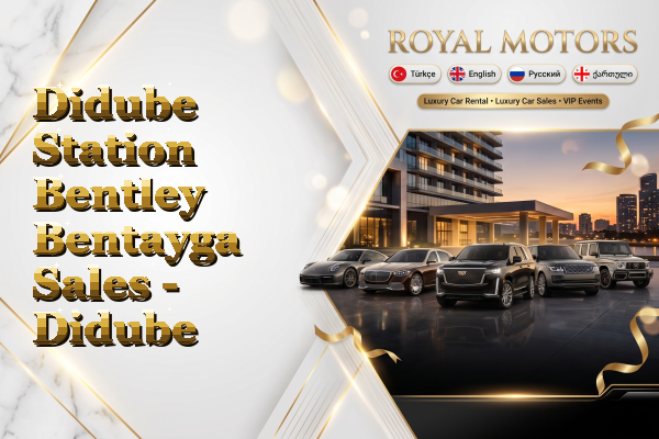 Didube Station Bentley Bentayga Sales - Didube