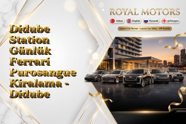 Didube Station Günlük Ferrari Purosangue Kiralama - Didube