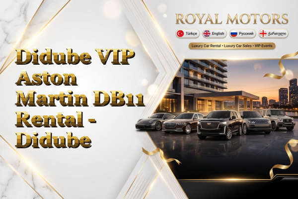 Didube VIP Aston Martin DB11 Rental - Didube
