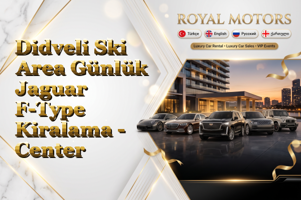 Didveli Ski Area Günlük Jaguar F-Type Kiralama - Center