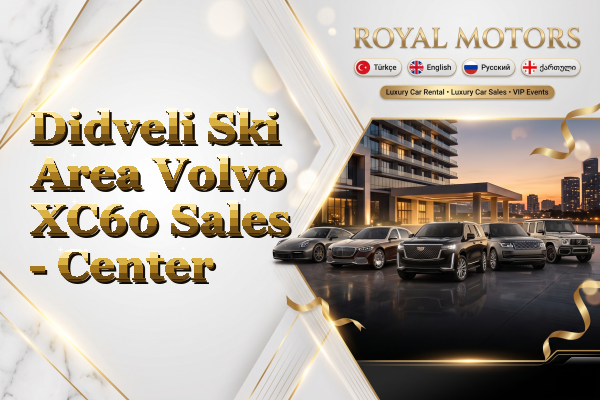 Didveli Ski Area Volvo XC60 Sales - Center