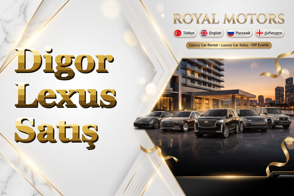 Digor Lexus Satış