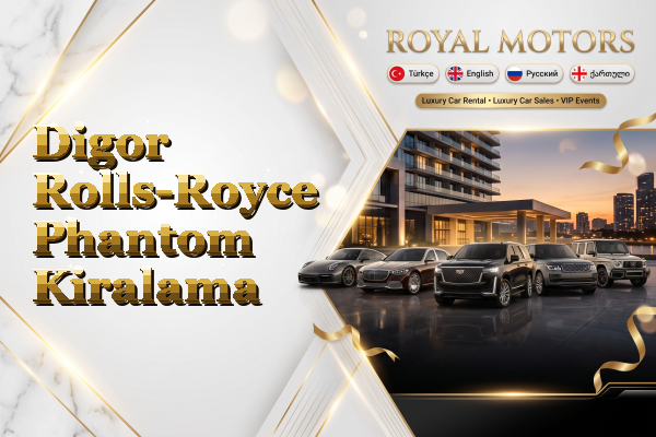 Digor Rolls-Royce Phantom Kiralama