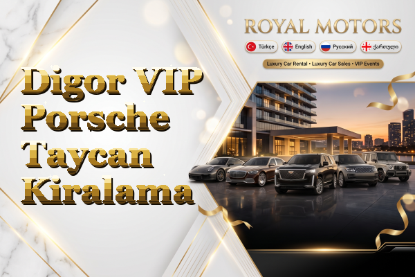 Digor VIP Porsche Taycan Kiralama