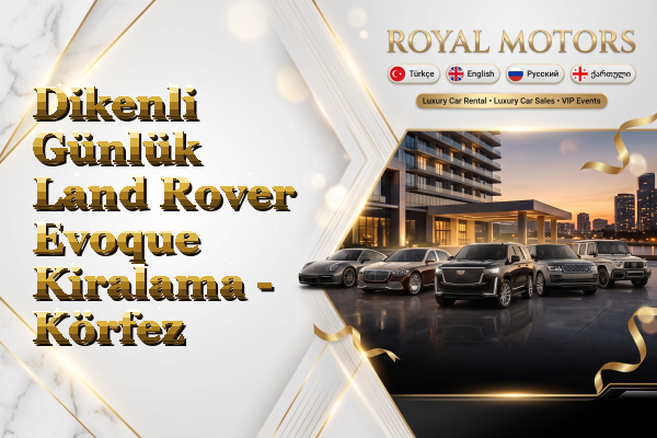 Dikenli Günlük Land Rover Evoque Kiralama - Körfez