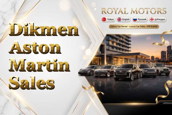 Dikmen Aston Martin Sales