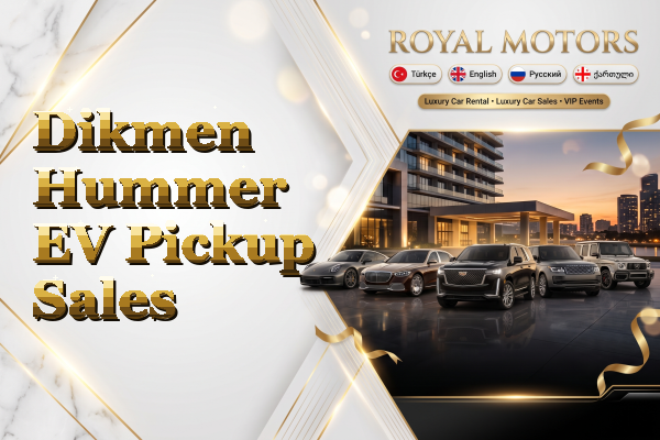 Dikmen Hummer EV Pickup Sales