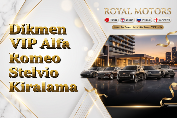 Dikmen VIP Alfa Romeo Stelvio Kiralama