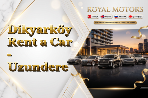 Dikyarköy Rent a Car - Uzundere