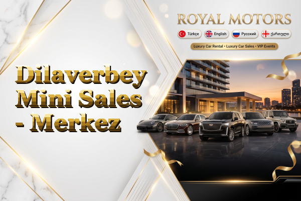Dilaverbey Mini Sales - Merkez