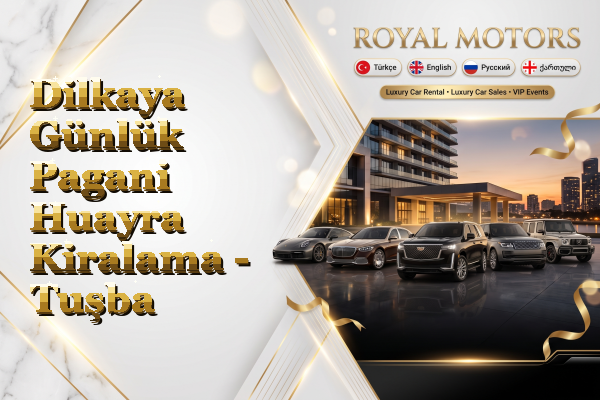 Dilkaya Günlük Pagani Huayra Kiralama - Tuşba