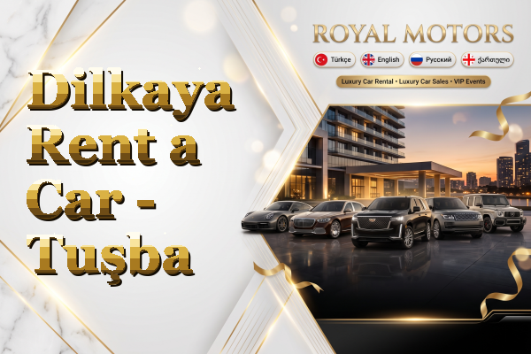 Dilkaya Rent a Car - Tuşba