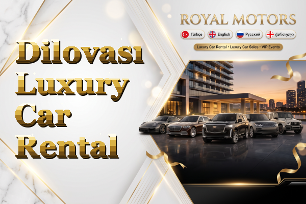 Dilovası Luxury Car Rental
