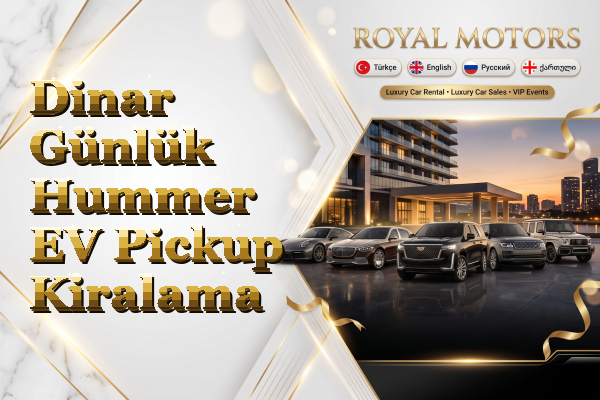Dinar Günlük Hummer EV Pickup Kiralama