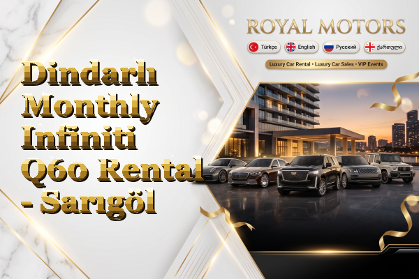 Dindarlı Monthly Infiniti Q60 Rental - Sarıgöl