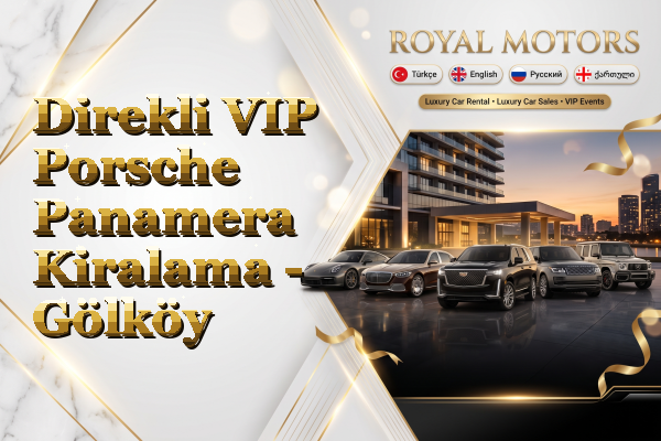 Direkli VIP Porsche Panamera Kiralama - Gölköy