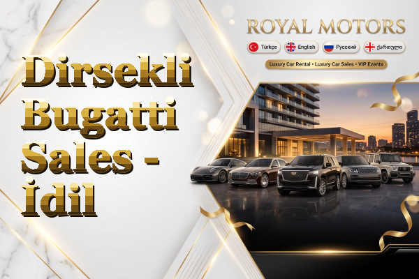 Dirsekli Bugatti Sales - İdil