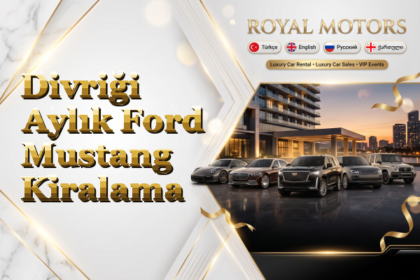 Divriği Aylık Ford Mustang Kiralama