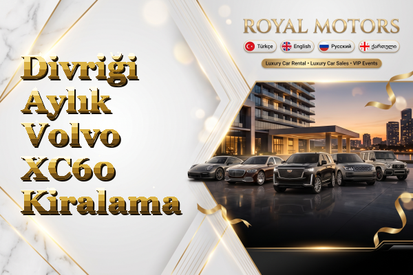 Divriği Aylık Volvo XC60 Kiralama