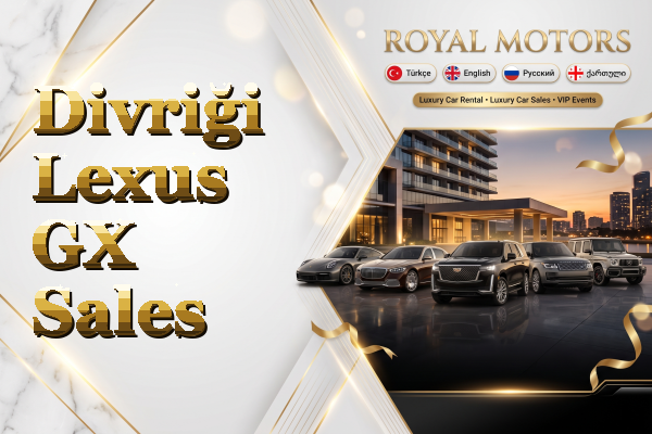 Divriği Lexus GX Sales