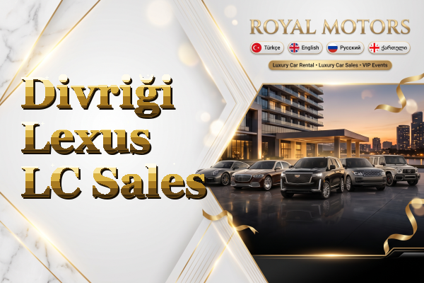 Divriği Lexus LC Sales