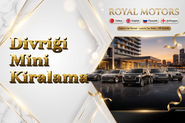 Divriği Mini Kiralama