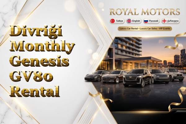Divriği Monthly Genesis GV80 Rental