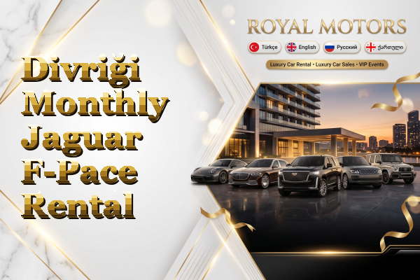 Divriği Monthly Jaguar F-Pace Rental