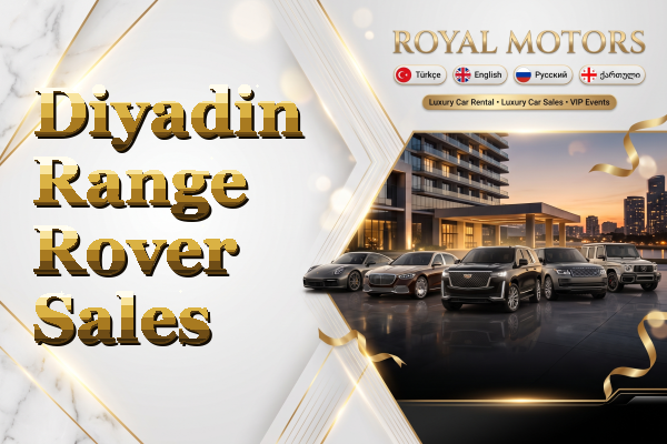 Diyadin Range Rover Sales